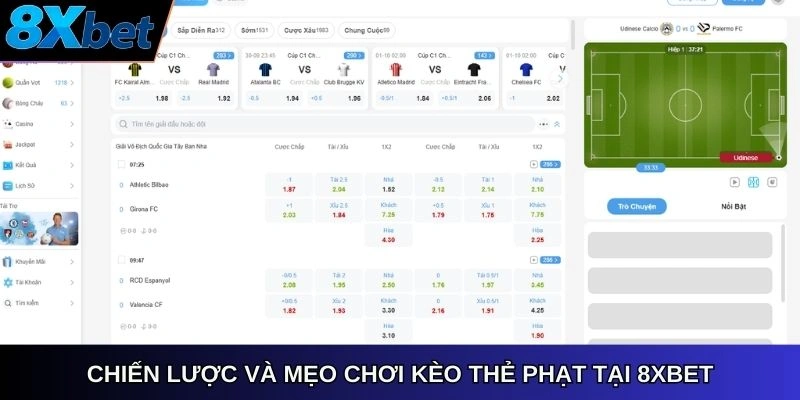 Chiến lược và mẹo chơi kèo thẻ phạt tại 8xbet